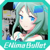 ENima Bullet(エニマバレット)アイコン